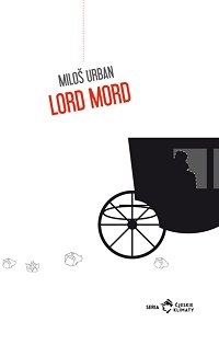 Miloš Urban ‹Lord Mord›
