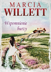 Marcia Willett ‹Wspomnienie burzy›