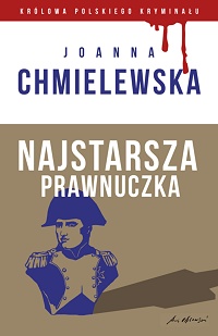 Joanna Chmielewska ‹Najstarsza prawnuczka›