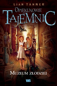 Lian Tanner &lsaquo;Muzeum złodziei&rsaquo;