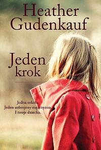 Heather Gudenkauf ‹Jeden krok›