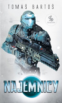 Tomáš Bartoš &lsaquo;Najemnicy&rsaquo;