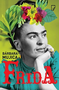 Bárbara Mujica &lsaquo;Frida&rsaquo;