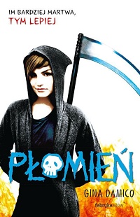 Gina Damico &lsaquo;Płomień&rsaquo;