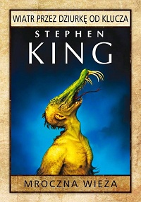 Stephen King ‹Wiatr przez dziurkę od klucza›