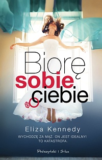 Eliza Kennedy &lsaquo;Biorę sobie ciebie&rsaquo;