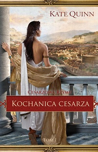 Kate Quinn &lsaquo;Kochanica cesarza&rsaquo;