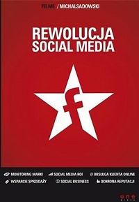 Michał Sadowski ‹Rewolucja social media›