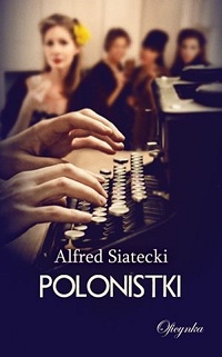 Alfred Siatecki ‹Polonistki›