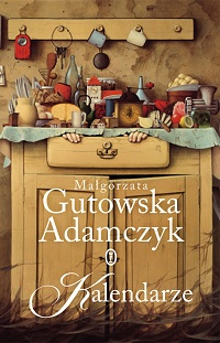 Małgorzata Gutowska-Adamczyk ‹Kalendarze›
