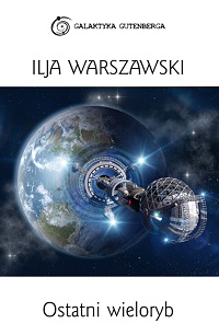 Ilja Warszawski ‹Ostatni wieloryb›