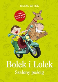 Rafał Witek ‹Bolek i Lolek. Szalony pościg›