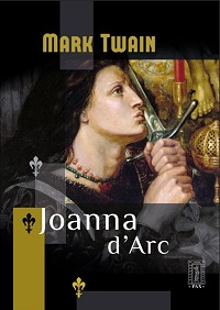 Mark Twain ‹Joanna D’Arc›