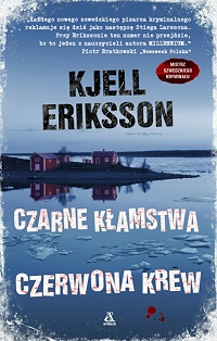 Kjell Eriksson ‹Czarne kłamstwa, czerwona krew›