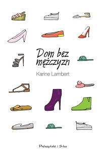Karine Lambert ‹Dom bez mężczyzn›