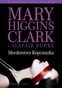 Mary Higgins Clark, Alafair Burke ‹Morderstwo Kopciuszka›
