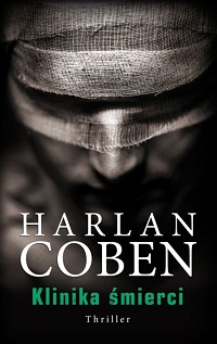 Harlan Coben ‹Klinika śmierci›