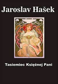 Jaroslav Hašek &lsaquo;Tasiemiec Księżnej Pani&rsaquo;