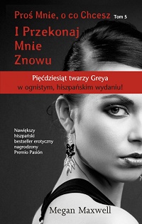 Megan Maxwell &lsaquo;I Przekonaj Mnie Znowu&rsaquo;