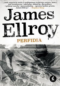 James Ellroy ‹Perfidia›