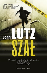 John Lutz ‹Szał›