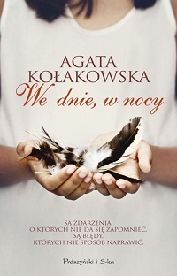 Agata Kołakowska ‹We dnie, w nocy›