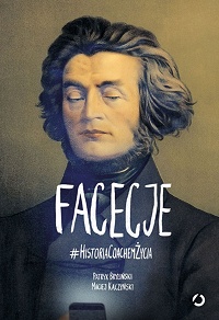 Patryk Bryliński, Maciej Kaczyński &lsaquo;Facecje&rsaquo;