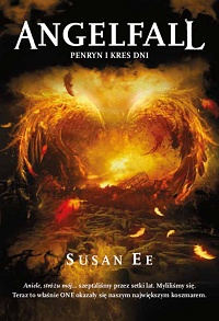 Susan Ee &lsaquo;Angelfall. Penryn i kres dni&rsaquo;