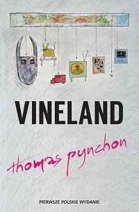 Thomas Pynchon ‹Vineland›