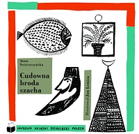 Anna Świrszczyńska ‹Cudowna broda szacha›