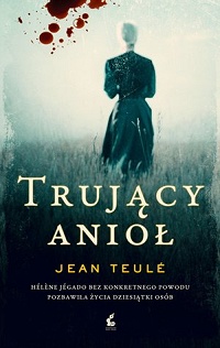 Jean Teulé &lsaquo;Trujący anioł&rsaquo;