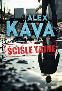 Alex Kava ‹Ściśle tajne›