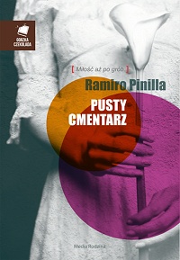 Ramiro Pinilla ‹Pusty cmentarz›