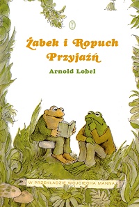 Arnold Lobel ‹Żabek i Ropuch. Przyjaźń›