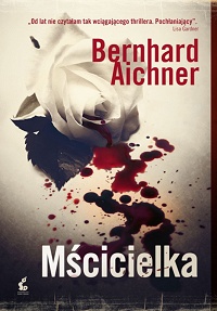 Bernhard Aichner ‹Mścicielka›