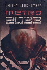 Dmitry Glukhovsky ‹Metro 2033›