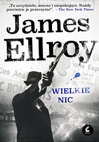 James Ellroy ‹Wielkie nic›