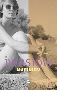 Inga Iwasiów &lsaquo;Bambino&rsaquo;