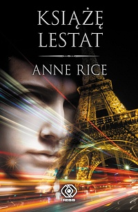Anne Rice ‹Książę Lestat›