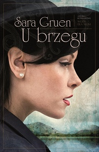 Sara Gruen &lsaquo;U brzegu&rsaquo;