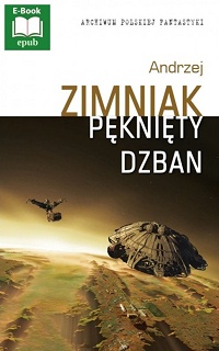 Andrzej Zimniak ‹Pęknięty dzban›