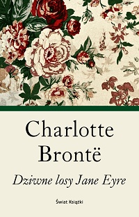 Charlotte Brontë ‹Dziwne losy Jane Eyre›