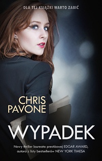 Chris Pavone &lsaquo;Wypadek&rsaquo;