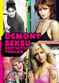 Krzysztof Tomasik ‹Demony seksu›