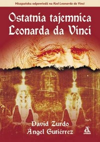Angel Gutierrez, David Zurdo &lsaquo;Ostatnia tajemnica Leonarda da Vinci&rsaquo;