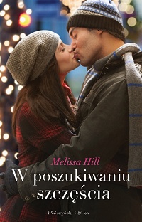 Melissa Hill &lsaquo;W poszukiwaniu szczęścia&rsaquo;