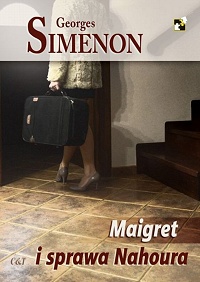 Georges Simenon ‹Maigret i sprawa Nahoura›