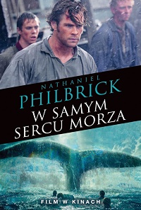 Nathaniel Philbrick &lsaquo;W samym sercu morza&rsaquo;