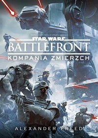 Alexander Freed ‹Battlefront: Kompania Zmierzch›