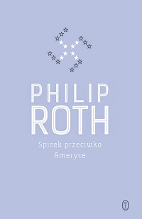 Philip Roth ‹Spisek przeciwko Ameryce›